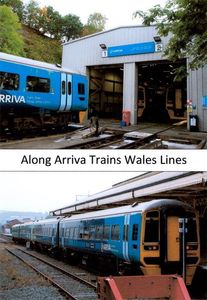 Along Arriva Trains Wales Lines