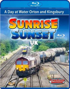 Sunrise Sunset UK Volume 11  - A Day at Water Orton and Kingsbury. Blu-ray