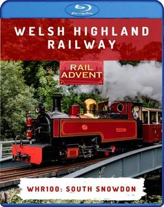 Welsh Highland Railway - WHR100: South Snowdon. Blu-ray