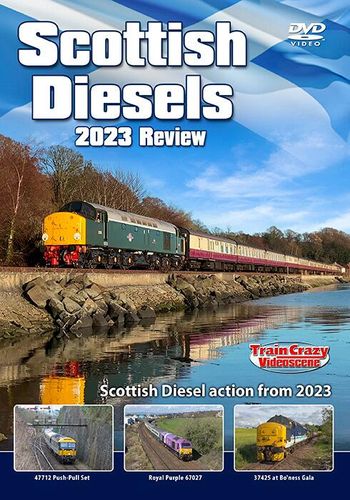 Scottish Diesels 2023 Review