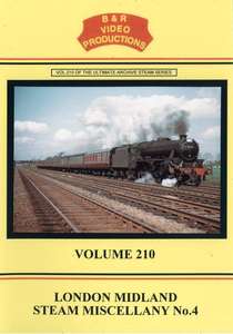 London Midland Steam Miscellany No.4 - Volume 210