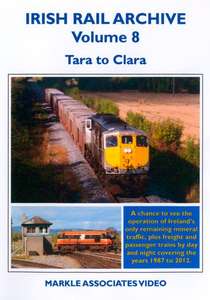 Irish Rail Archive Volume 8 - Tara to Clara