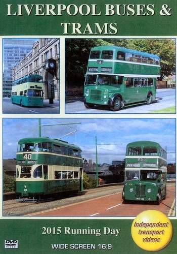 Liverpool Buses and Trams 2015 Running Day