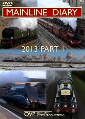 Mainline Diary 2013 Part 1