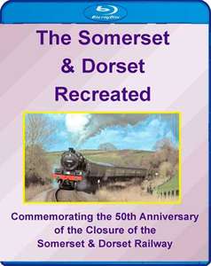 The Somerset and Dorset Recreated - Blu-ray