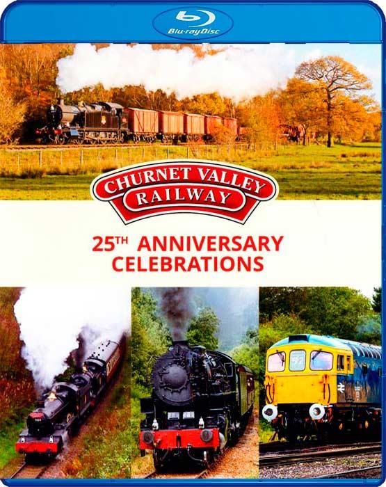 Churnet Valley Railway 25th Anniversary Celebrations - Blu-ray