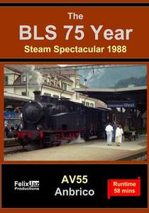 The BLS 75 Year Steam Spectacular 1988