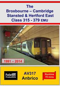 The Broxbourne - Cambridge Stansted and Hertford East Class 315-379 EMU 1991-2014