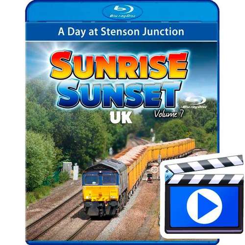 Sunrise Sunset UK Volume 7 - A Day at Stenson Junction (1080p HD)