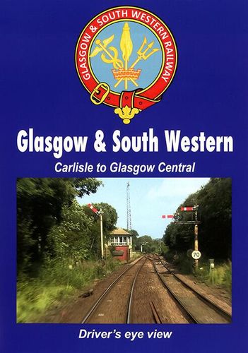 Glasgow and South Western: Carlisle to Glasgow Central - Driver's Eye View