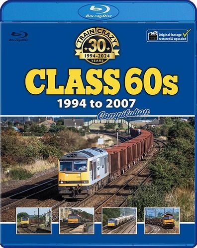 Train Crazy 30 Years: Class 60s 1994 to 2007 Compilation. Blu-ray