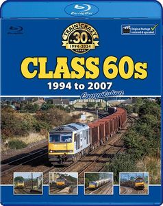 Train Crazy 30 Years: Class 60s 1994 to 2007 Compilation. Blu-ray