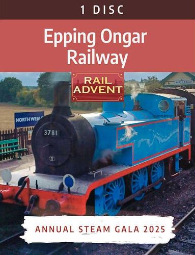 Epping Ongar Railway – 2025 Annual Steam Gala