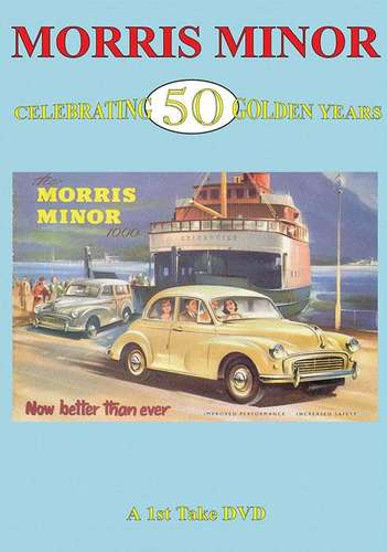 Morris Minor: Celebrating 50 Golden Years