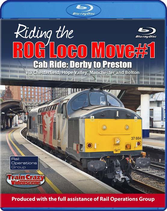 Riding the ROG Loco Move #1 - Cab Ride: Derby to Preston. Blu-ray