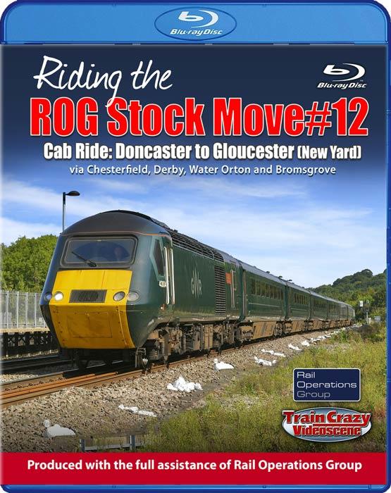Riding the ROG Stock Move #12 - Cab Ride: Doncaster to Gloucester Yard. Blu-ray