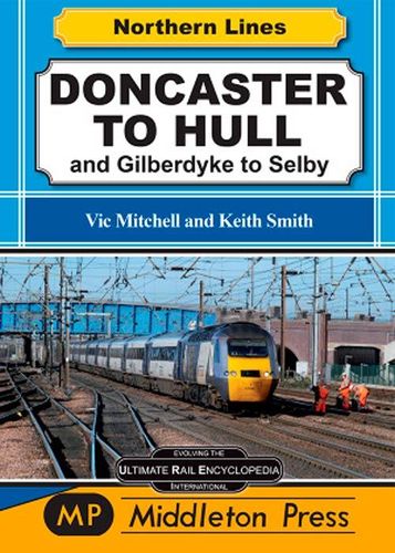 Northern Lines: Doncaster to Hull Book