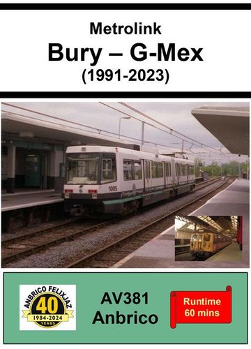 Metrolink: Bury – G-Mex 1991 - 2023