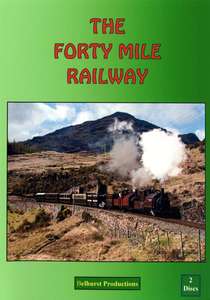 The Forty Mile Railway - Ffestiniog and Welsh Highland