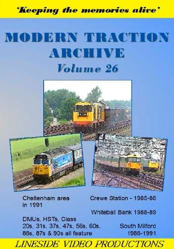 Modern Traction Archive - Volume 26