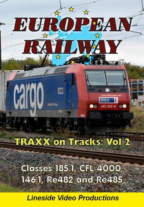 European Railway - TRAXX on Tracks - Volume 2