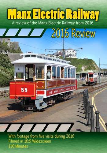 Manx Electric Railway 2016 Review