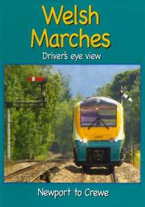 Welsh Marches - Newport to Crewe