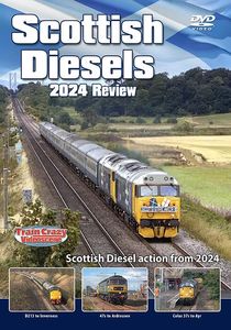 Scottish Diesels 2024 Review