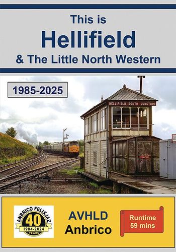 This is Hellifield and The Little North Western 1985 - 2025
