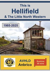 This is Hellifield and The Little North Western 1985 - 2025