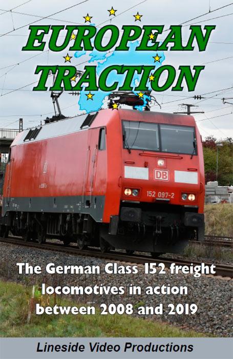 European Traction - The German Class 152 Freight Locomotives