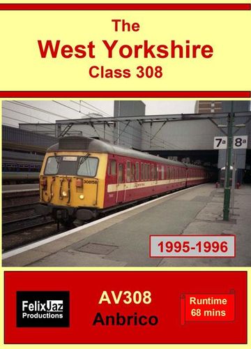 The West Yorkshire Class 308 - 1995 - 1996