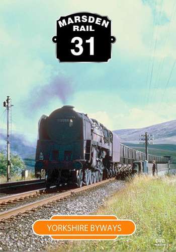 Marsden Rail 31: Yorkshire Byways