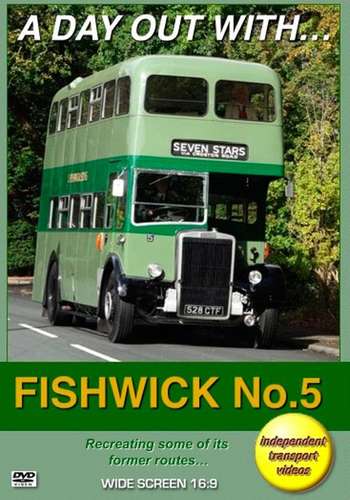 A Day out with Fishwick No.5