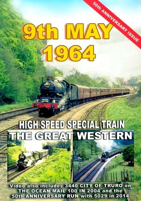 9th May 1964: High Speed Special Train - The Great Western