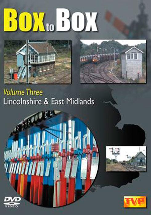 Box to Box Volume 3 - Lincolnshire and East Midlands
