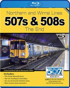 Northern and Wirral Lines 507s & 508s - The End. Blu-ray