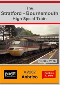 The Stratford - Bournemouth High Speed Train 1988-2016
