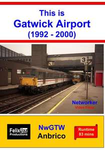 This is Gatwick Airport 1992 - 2000