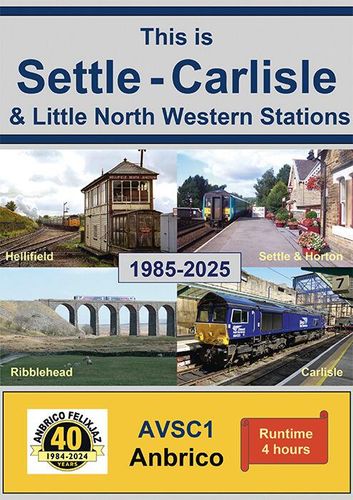 This is Settle - Carlisle and Little North Western Stations 1985 - 2025 4 Disc Set