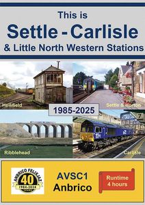 This is Settle - Carlisle and Little North Western Stations 1985 - 2025 4 Disc Set