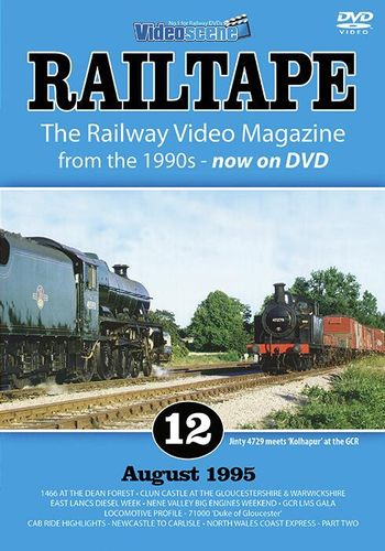 RAILTAPE No. 12 - August 1995