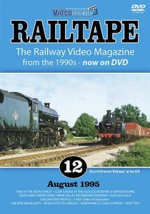 RAILTAPE No. 12 - August 1995