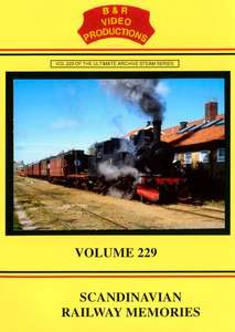 Scandinavian Railway Memories - Volume 229