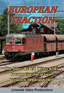 European Traction: The Swiss Re 6/6 Class 620 Locomotives