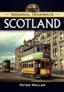 Regional Tramways - Scotland