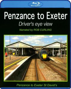 Penzance to Exeter St David’s - Driver's Eye View. Blu-ray