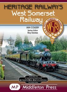 Heritage Railways: West Somerset Railway