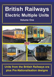 British Railways Electric Multiple Units: Volume One