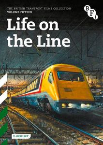 British Transport Films Volume 15: Life on the Line